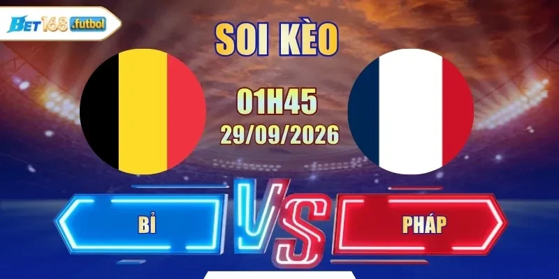 Bỉ vs Pháp